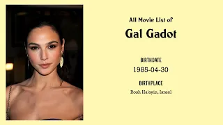 Gal Gadot Movies list Gal Gadot| Filmography of Gal Gadot