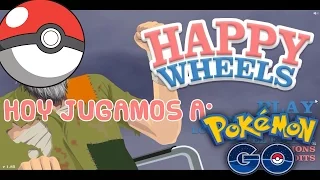 HAPPY WHEELS POKÉMON GO -  FloGar o.O