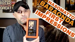 Nasomatto Baraonda First Impressions | FRAGRANCE REVIEW