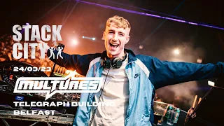 MULTUNES ALL NIGHT | Stack City Raves at The Telegraph Building Belfast | 24/03/23 (4K DJ Set)