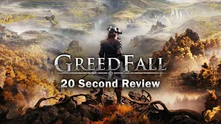 Reviewing Greedfall in 20 Seconds