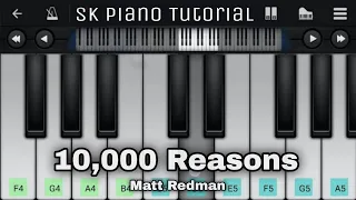 10,000 Reasons (Bless the Lord) - Piano Tutorial | Matt Redman | Perfect Piano