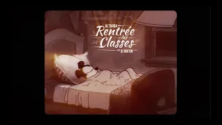 Al'Tarba - Rentrée des Classes feat. DJ Nix'on