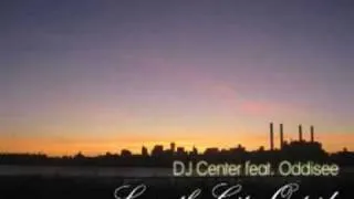 DJ Center feat Oddisee - Leave the City Outside