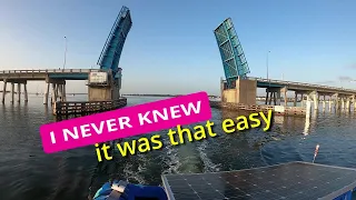 How to open bridges. Things I wish I knew before cruising.