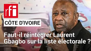 Côte d'Ivoire élection : la participation de Laurent Gbagbo peut-elle décrisper la situation ? • RFI