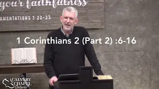 1 Corinthians 2 (Part 2) :6-16 • The Mind of Christ