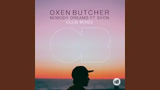 Nobody Dreams (Five Days Remix)