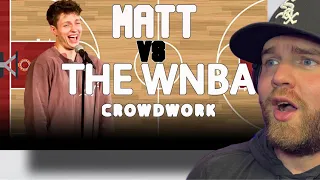 First Time Reaction | Matt Rife- WNBA MOM (crowdwork)