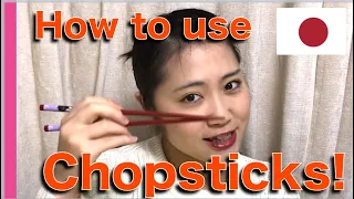 How to use Chopsticks? | Chopsticks इस्तेमाल करने का तरिका | Learn Japanese culture!