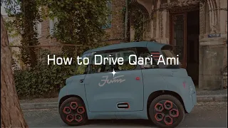 How To Drive Qari Electric - Citroen Ami