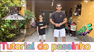 Tutorial do passinho do paqueta