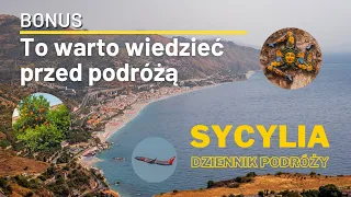 Sycylia - BONUS 2/2 - To trzeba wiedzieć zanim odwiedzisz Katanię, Taorminę czy Syrakuzy.
