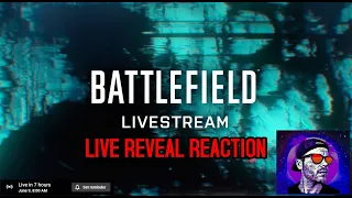 BATTLEFIELD 6 Reveal Trailer 🔴 LIVE REACTION 🔴 | Battlefield 2021 Reveal