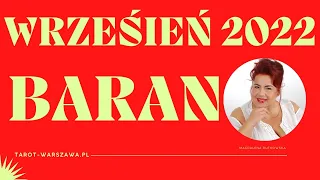 ♈️ Baran ♈️ Szczegółowy horoskop na wrzesień 2022 z kart Tarota z przesłaniami Anielskimi.