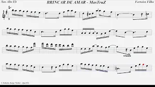 🎵🎷MasTruZ - BRINCAR DE AMAR - Sax Alto Eb