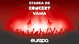 VAMA | LIVE @ Starea de concert