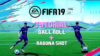 TUTORIAL BALL ROLL + RABONA SHOT! - FIFA 19 (PS3/PS4/PC/XBOX)