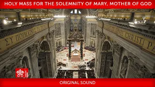 1 January 2024, Holy Mass for the Solemnity of Mary Mother of God | Pope Francis