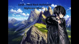 Nightcore Movie - Hard Rock Hallelujah