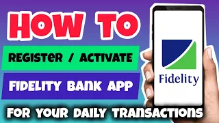 How to Register Fidelity Mobile App | Activate Fidelity Mobile Banking App | Sign Up Fidelity App