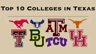 Top 10 Colleges in Texas Ranked - The Best Universities in Texas