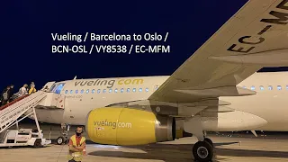 Vueling / Barcelona to Oslo / BCN-OSL / VY8538 / EC-MFM
