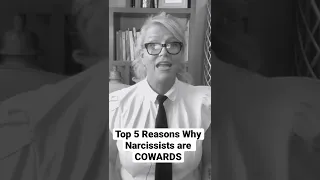 Top 5 Reasons Narcissists Are Cowards. #shorts #narcissist #cptsd #narcissism #npd #complexptsd