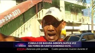 Cumulo de basura arropa nueva vez sectores de Santo Domingo Este