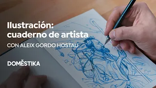 Artist's Sketchbook for Illustration Projects | A course by Aleix Gordo Hostau | Domestika