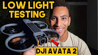 DJI Avata 2 Low Light Testing - AMAZING Results!