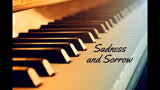 Sadness and Sorrow