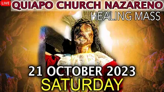 LIVE: Quiapo Church Mass Today -21 October 2023 (Saturday) HEALING MASS