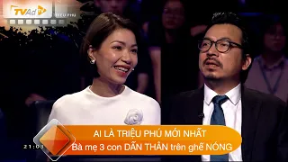 AI LÀ TRIỆU PHÚ MỚI NHẤT Ngày 21/11/2023 Bà mẹ 3 con DẤN THÂN trên ghế NÓNG