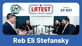 Latest Talks Podcast - Ep #37 | Topics: Rise To Fame | Over 20,000 Talmidim | How He's Consistent.