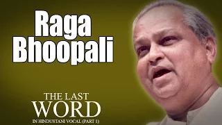 Raga Bhoopali | Kumar Gandharva | ( Album: The Last Word In Hindustani Vocal Part I ) | Music Today