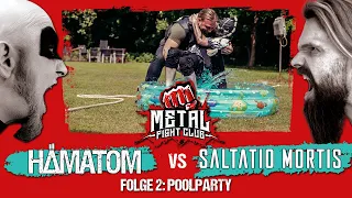HÄMATOM vs. SALTATIO MORTIS - Metal Fight Club (Folge 2: Poolparty)