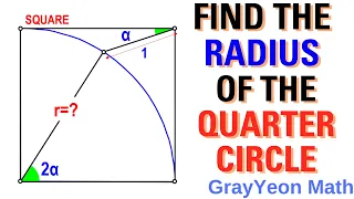 Find the radius of the quarter circle #mathpuzzles #geometryskills #pythagoreantheoremproblem