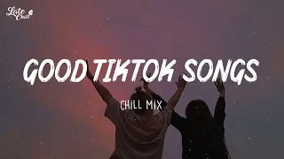 Good tiktok songs ❄️ Best tiktok songs ~ Tiktok mashup 2023