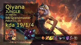 Qiyana Jungle vs Kha'Zix - BR Grandmaster 19/1/4 Patch 11.19 Gameplay