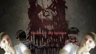 Синистер 2:Мое мнение/Sinister 2: My opinion