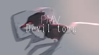 PMV — Devil town // ikish