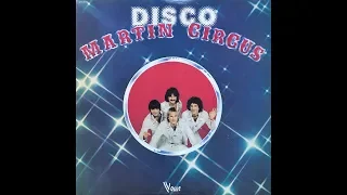 Martin Circus - Pour M'En Aller Plus Loin (1978 Vinyl)