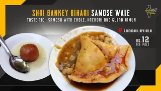 Legendary Samosas at Shri Bankey Bihari Samose Wale for Rs 12 | Paharganj Food | Delhi Street Food