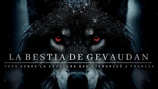 LA VERDADERA BESTIA DE GEVAUDAN Como Nunca Antes La Habías Visto | La Historia Detrás Del MISTERIO