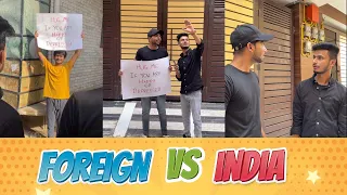 Foreign Vs India | Chimkandi