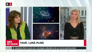 360 DE GRADE CU ALINA BADIC. HOROSCOP SAPTAMANA 17-23 IAN 2022, CU INGRID BACIU SI EUGEN MIRTZ, P1/3