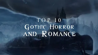 Top 10 Gothic Romance Movies | Journey To Transylvania Extended