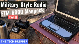 Military-Style Radio - FTM-6000 Manpack - Part II