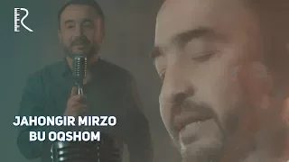 Jahongir Mirzo - Bu oqshom | Жахонгир Мирзо - Бу окшом #UydaQoling